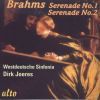 Brahms : Serenades 1 & 2